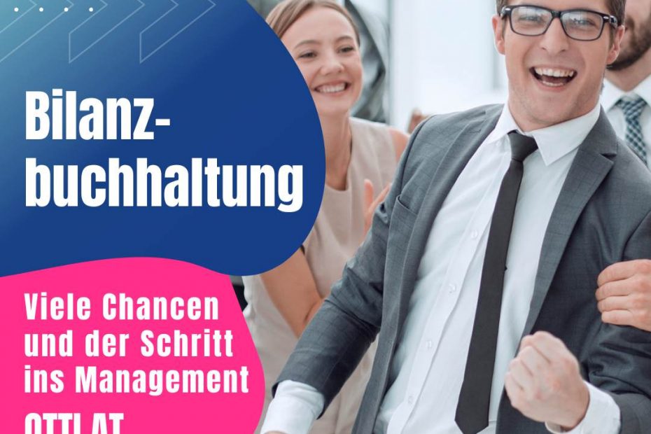 Bilanzbuchhaltung: Viele Chancen und der Schritt ins Management! https://www.otti.at/web/jobs/kat_4_bilanzbuchhaltung/