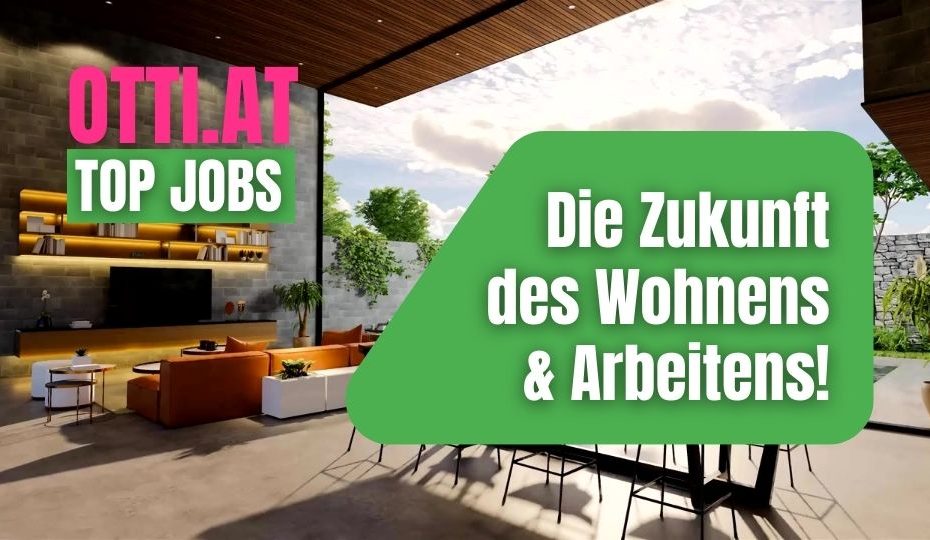 WOHNEN & ARBEITEN – neue Geschäfts- & Home Office Modelle