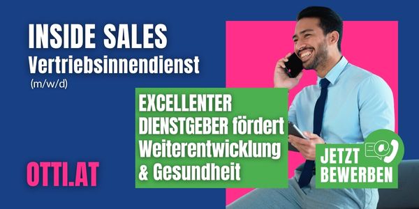 Wien: INSIDE SALES Vertriebsinnendienst CEE – Exzellenter DG fördert Weiterbildung & Gesundheit! – JB bis € 42.000,-