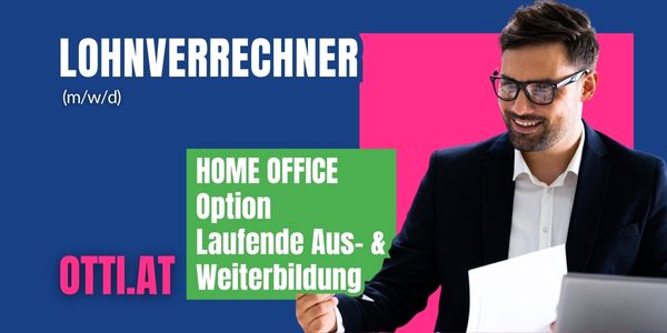 Erfolgreiche Karriere als LOHNVERRECHNER (m/w/d) in 1120 Wien https://www.otti.at/web/jobs/berufsbild_3_personalverrechnung-personalwesen/