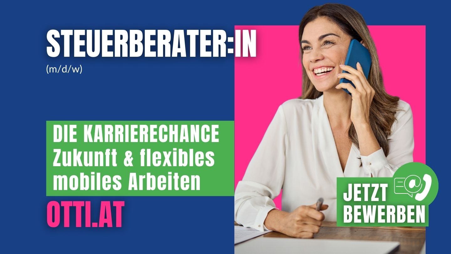 Steuerberaterin Karriere Mobile Work Job | Jobs aktuell - Otti & Partner Ihr Personal Management | KARRIERE NEWS | OTTI.AT