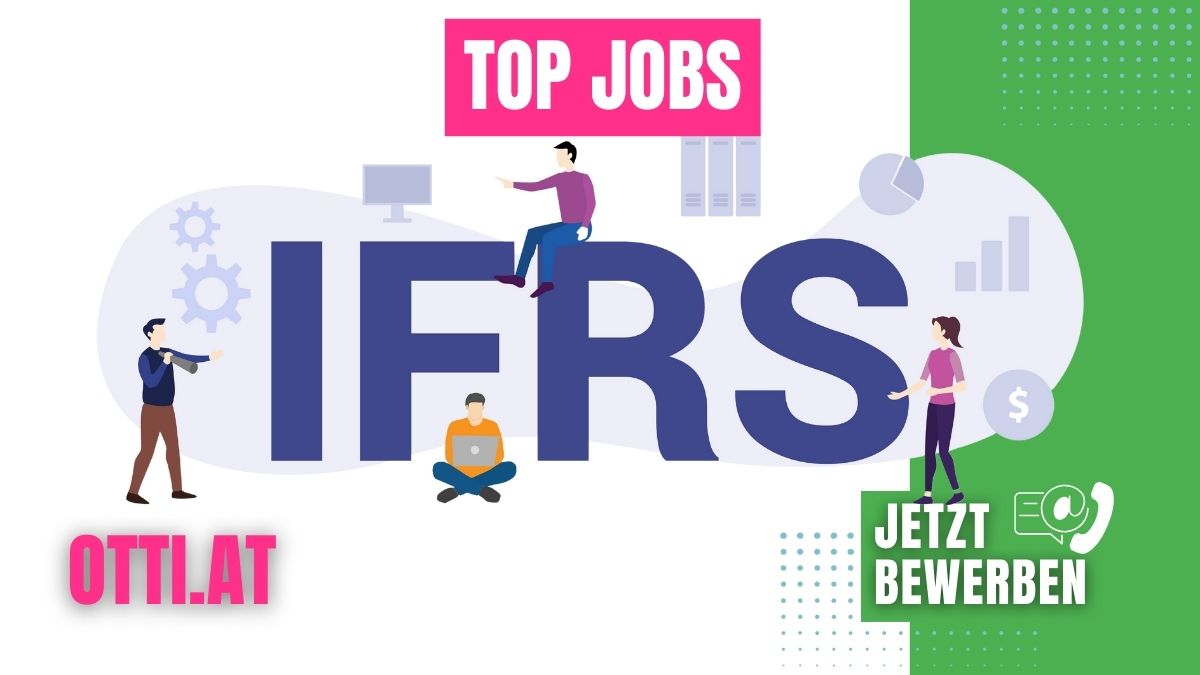 Ifrs Top Job | Jobs aktuell - Otti & Partner Ihr Personal Management | KARRIERE NEWS | OTTI.AT