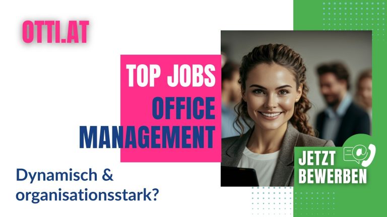 Office Management Karriere | Jobs aktuell - Otti & Partner Ihr Personal Management | KARRIERE NEWS | OTTI.AT