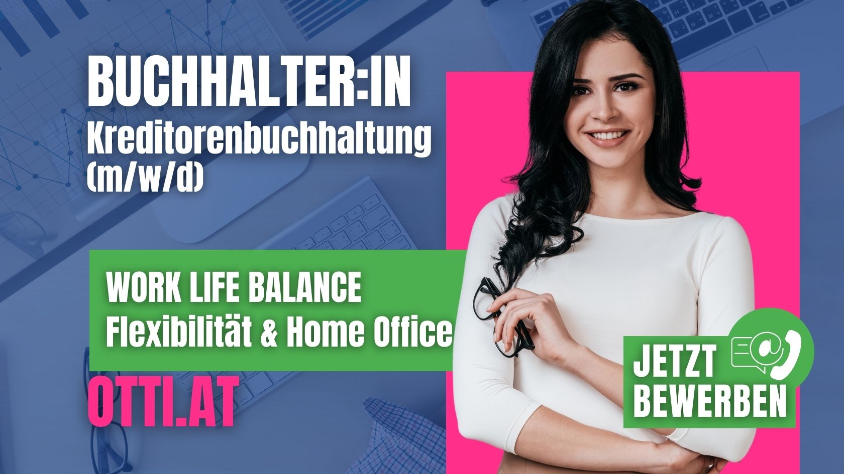 Kreditorenbuchhaltung Job | Jobs aktuell - Otti & Partner Ihr Personal Management | KARRIERE NEWS | OTTI.AT