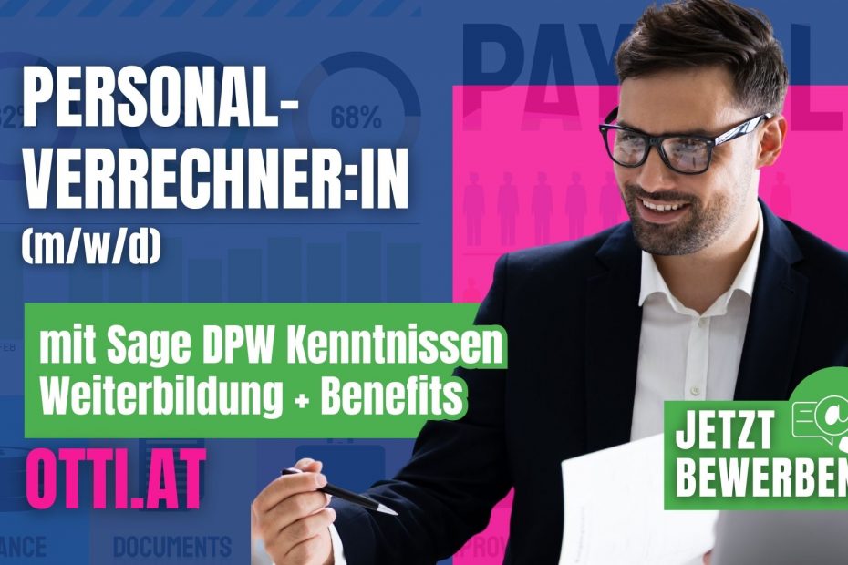 Personalverrechnerin Sage Dpw Job | Jobs aktuell - Otti & Partner Ihr Personal Management | KARRIERE NEWS | OTTI.AT