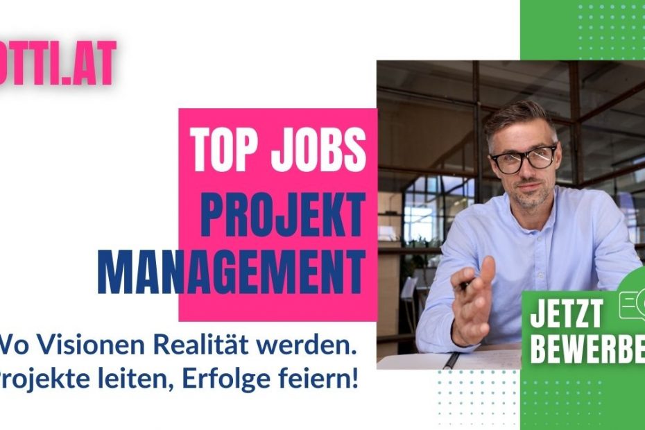 Projekte Leiten Management Karriere Jobs | Jobs aktuell - Otti & Partner Ihr Personal Management | KARRIERE NEWS | OTTI.AT