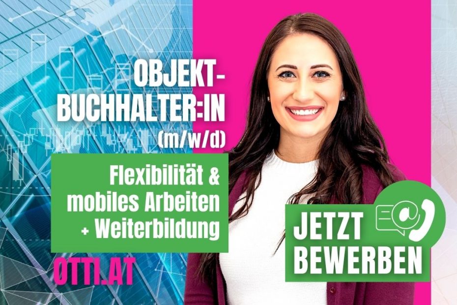 Objektbuchhalterin Top Chance | Hausverwaltung/Immobilien | KARRIERE NEWS | OTTI.AT