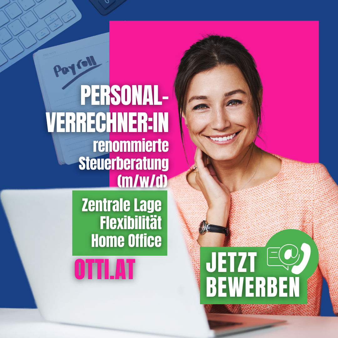 Personal Hr Top Job Karriere Chancen | Steuerberater & Wirtschaftstreuhänder | KARRIERE NEWS | OTTI.AT