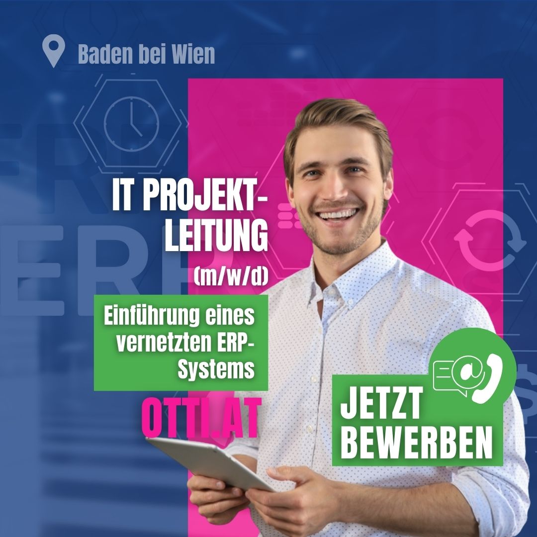 Erp Projektleiter Baden Wien Position | Elektrotechnik/Elektronik | KARRIERE NEWS | OTTI.AT