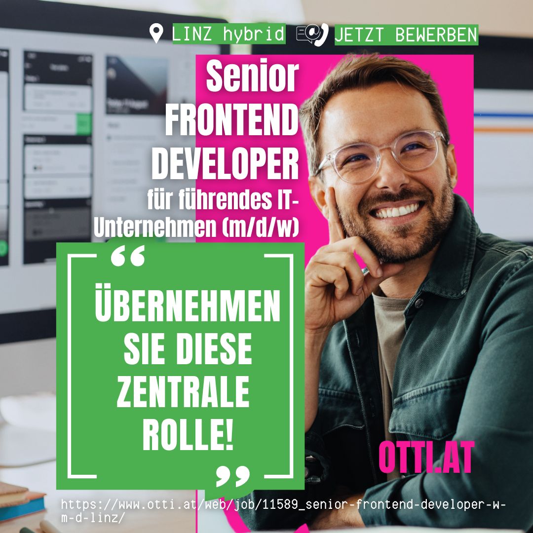 Frontenddeveloperlinzhybridjob | Berufe mit Zukunft | KARRIERE NEWS | OTTI.AT