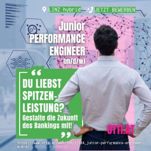 Junior Performance Engineer Linz Hybrid | Datenverarbeitung | KARRIERE NEWS | OTTI.AT