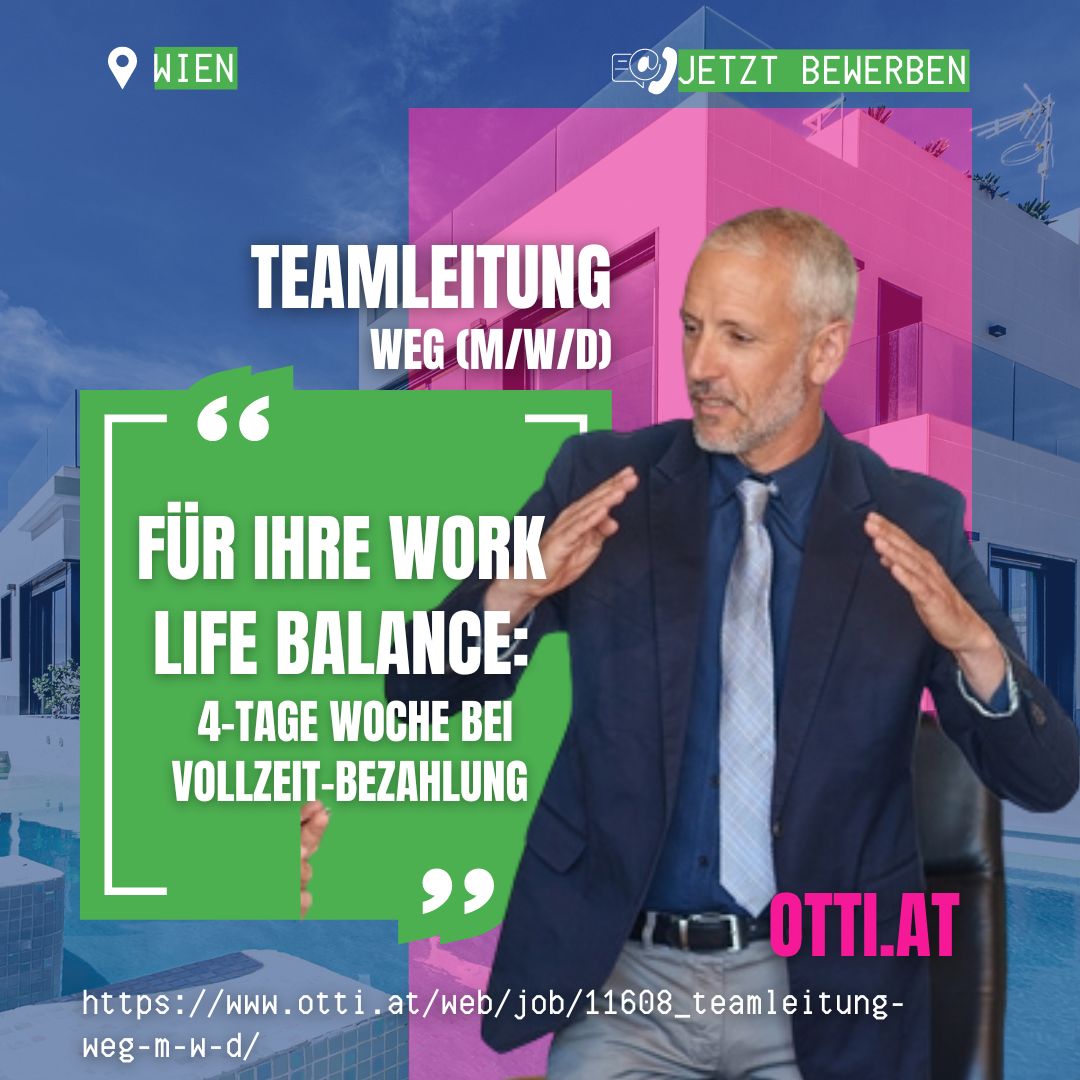 Teamleitung Weg Job Wien | Hausverwaltung/Immobilien | KARRIERE NEWS | OTTI.AT