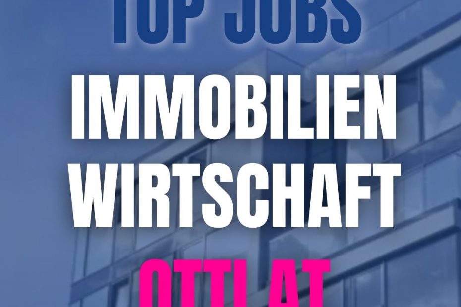 Immobilienwirtschaft Jobs Karriere | Hausverwaltung/Immobilien | KARRIERE NEWS | OTTI.AT