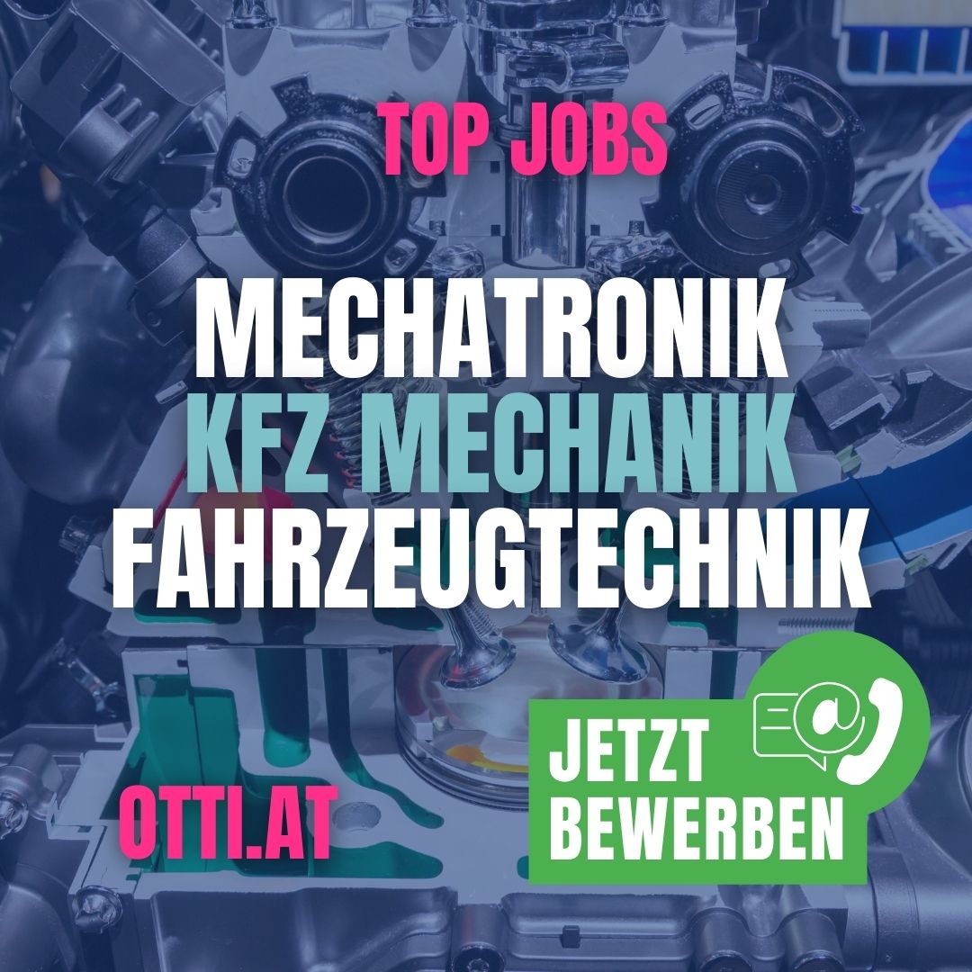 Mechatronik Kfz Mechanik Fahrzeugtechnik Jobs Ingenieurinnen | Handel | KARRIERE NEWS | OTTI.AT