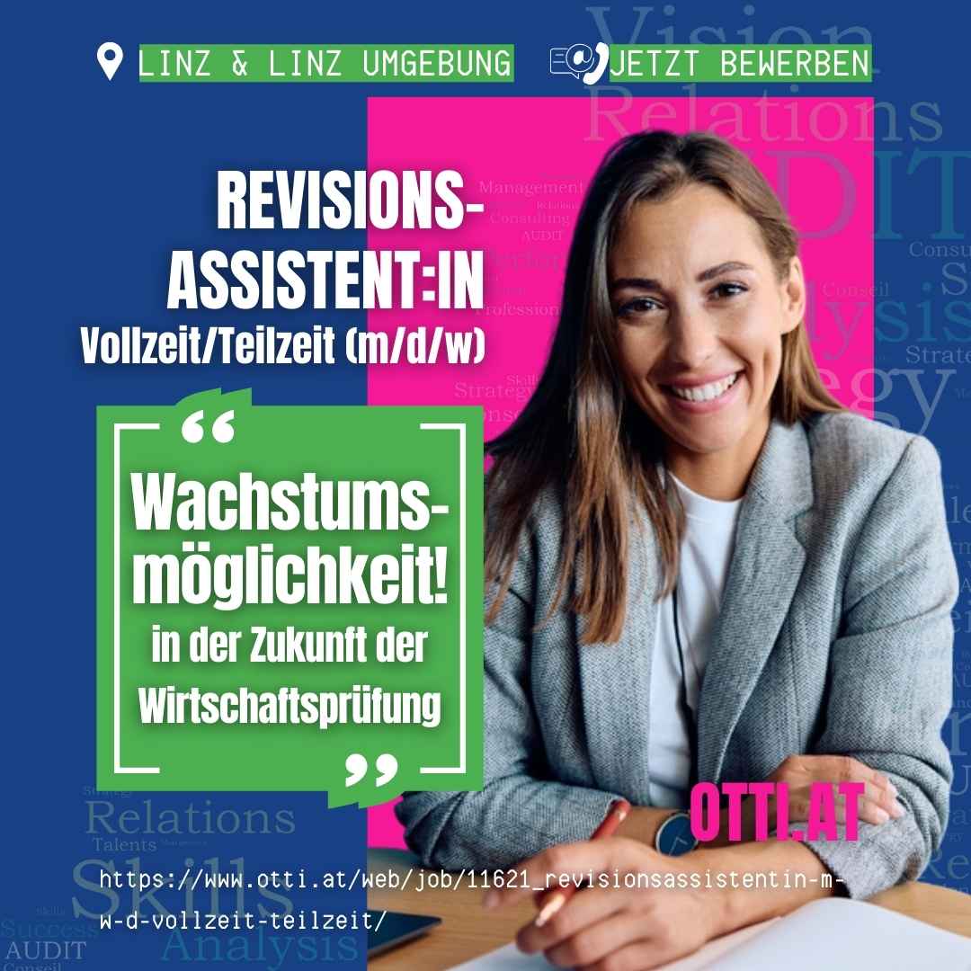 Revisionsassistentin Linz Job | Steuerberater & Wirtschaftstreuhänder | KARRIERE NEWS | OTTI.AT