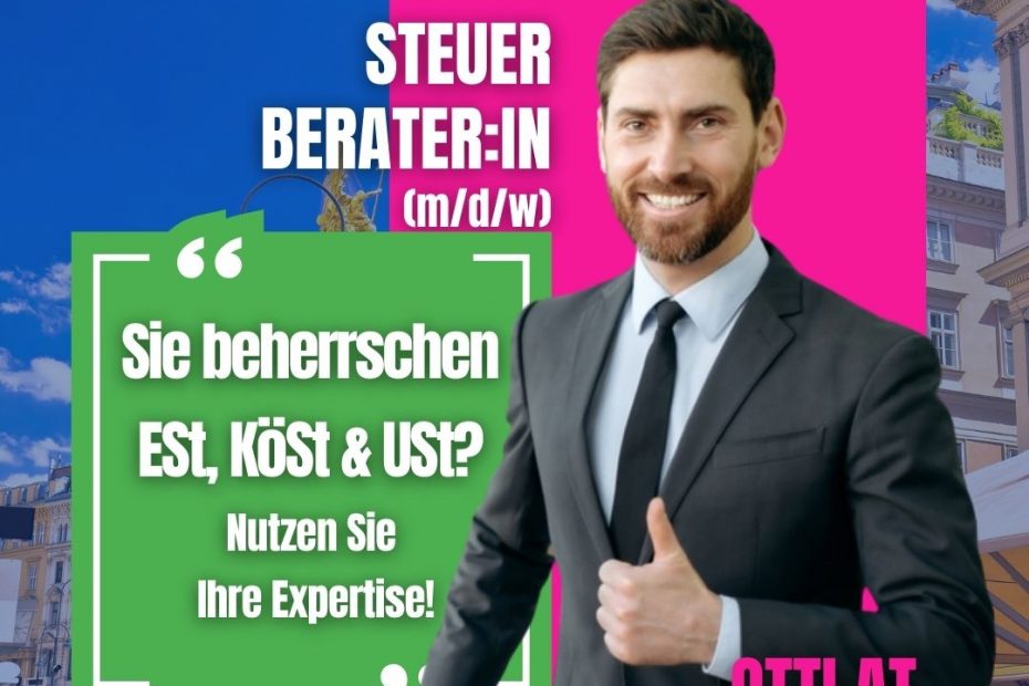 Steuerberatung Est Ust Koest Karriere Job | Steuerberater & Wirtschaftstreuhänder | KARRIERE NEWS | OTTI.AT