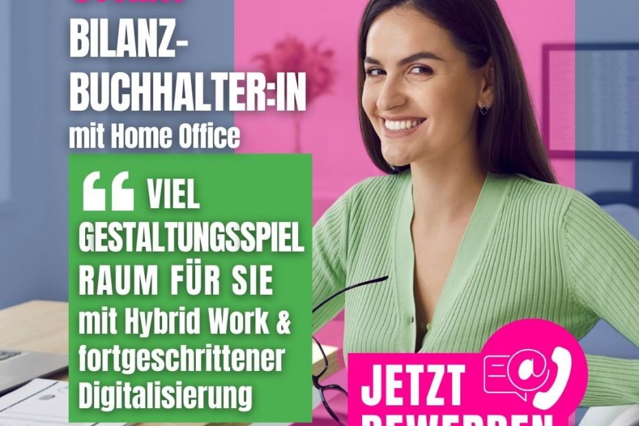 Bilanzbuchhaltung Hybrid Work Jobs Karriere Chancen | Steuerberater & Wirtschaftstreuhänder | KARRIERE NEWS | OTTI.AT