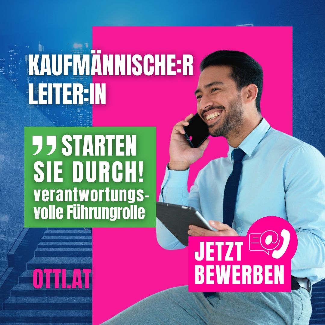 Kaufmaennischer Leiter Management Jobs Karriere Chancen | Top Jobs aktuell | KARRIERE NEWS | OTTI.AT