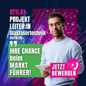 Projektleiterin Glasfasertechnik Ingenieurin Jobs Karriere Chancen | Top Jobs aktuell | KARRIERE NEWS | OTTI.AT