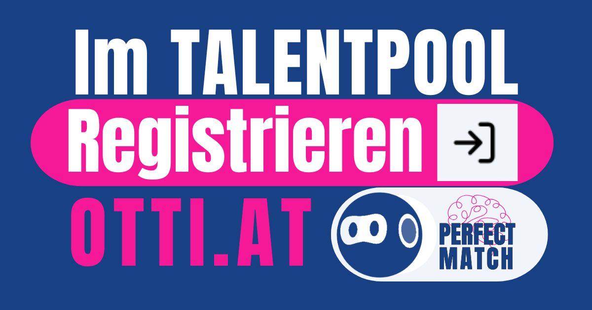 Im Talentpool Registrieren | Handel | KARRIERE NEWS | OTTI.AT