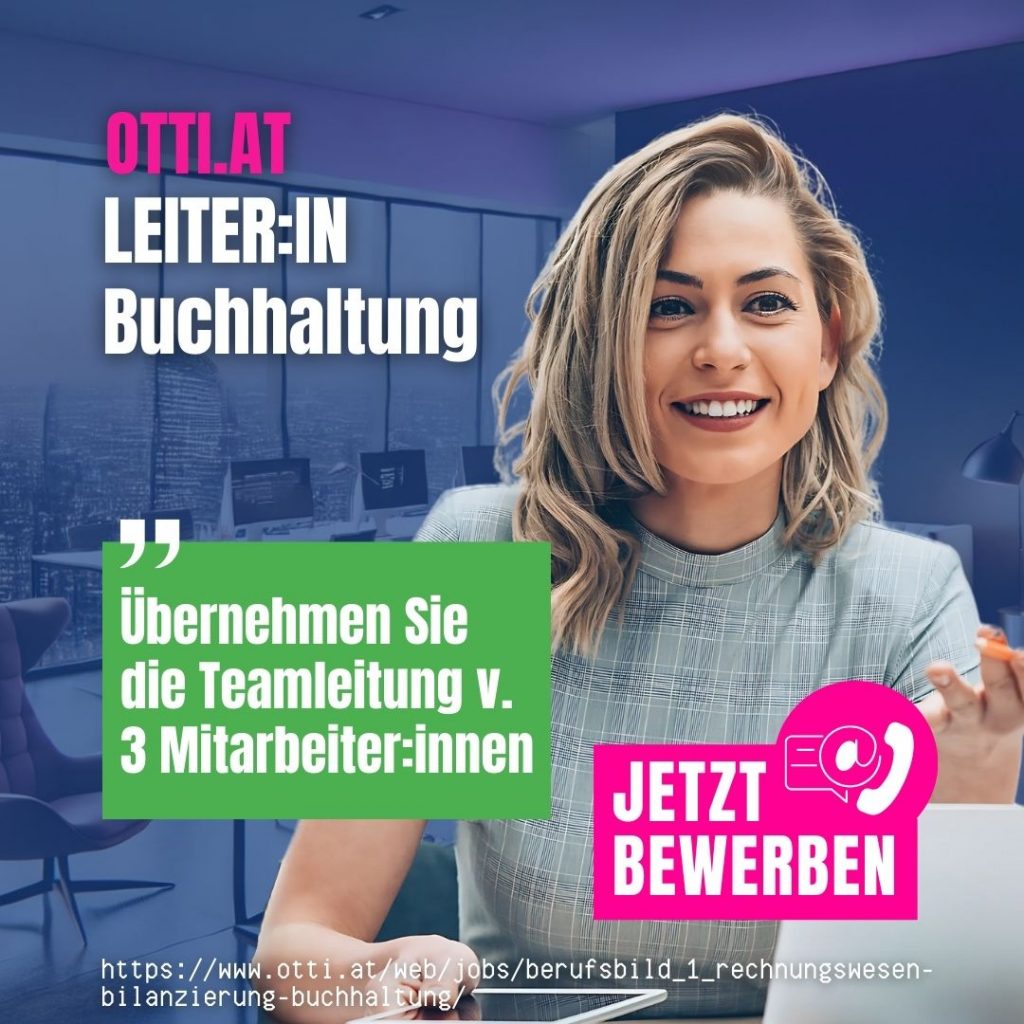 News & Tipps zu Beruf, Bildung & Karriere Leiterin Buchhaltung Top Job | Steuerberater & Wirtschaftstreuhänder | KARRIERE NEWS | OTTI.AT