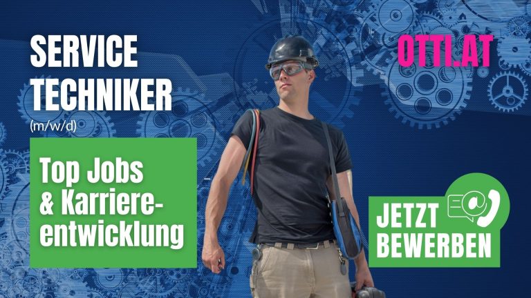 Servicetechniker Topjobaktuell | ENGINEERING Top Jobs | KARRIERE NEWS | OTTI.AT