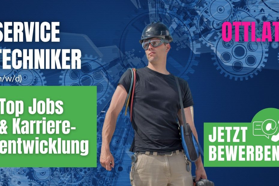 Servicetechniker Topjobaktuell | ENGINEERING Top Jobs | KARRIERE NEWS | OTTI.AT