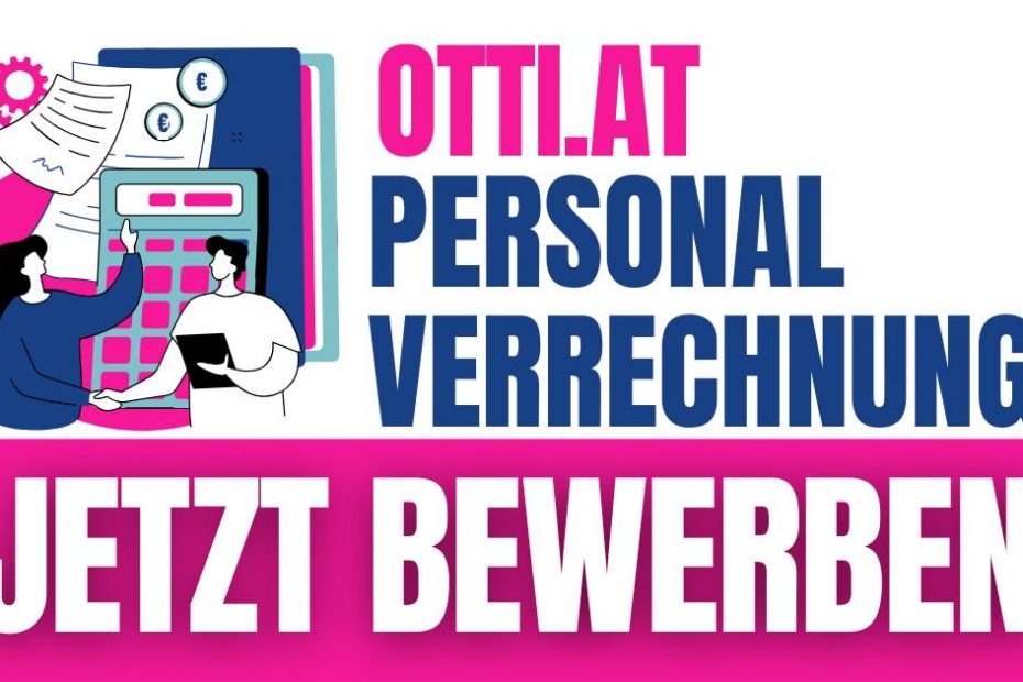 Personalverrechnung Top Job Otti At | Steuerberater & Wirtschaftstreuhänder | KARRIERE NEWS | OTTI.AT