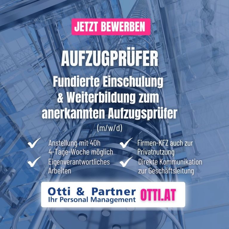 Aufzugpruefer Tage Woche Job | ELEKTROTECHNIK Jobs & Karriere-Tipps | KARRIERE NEWS | OTTI.AT