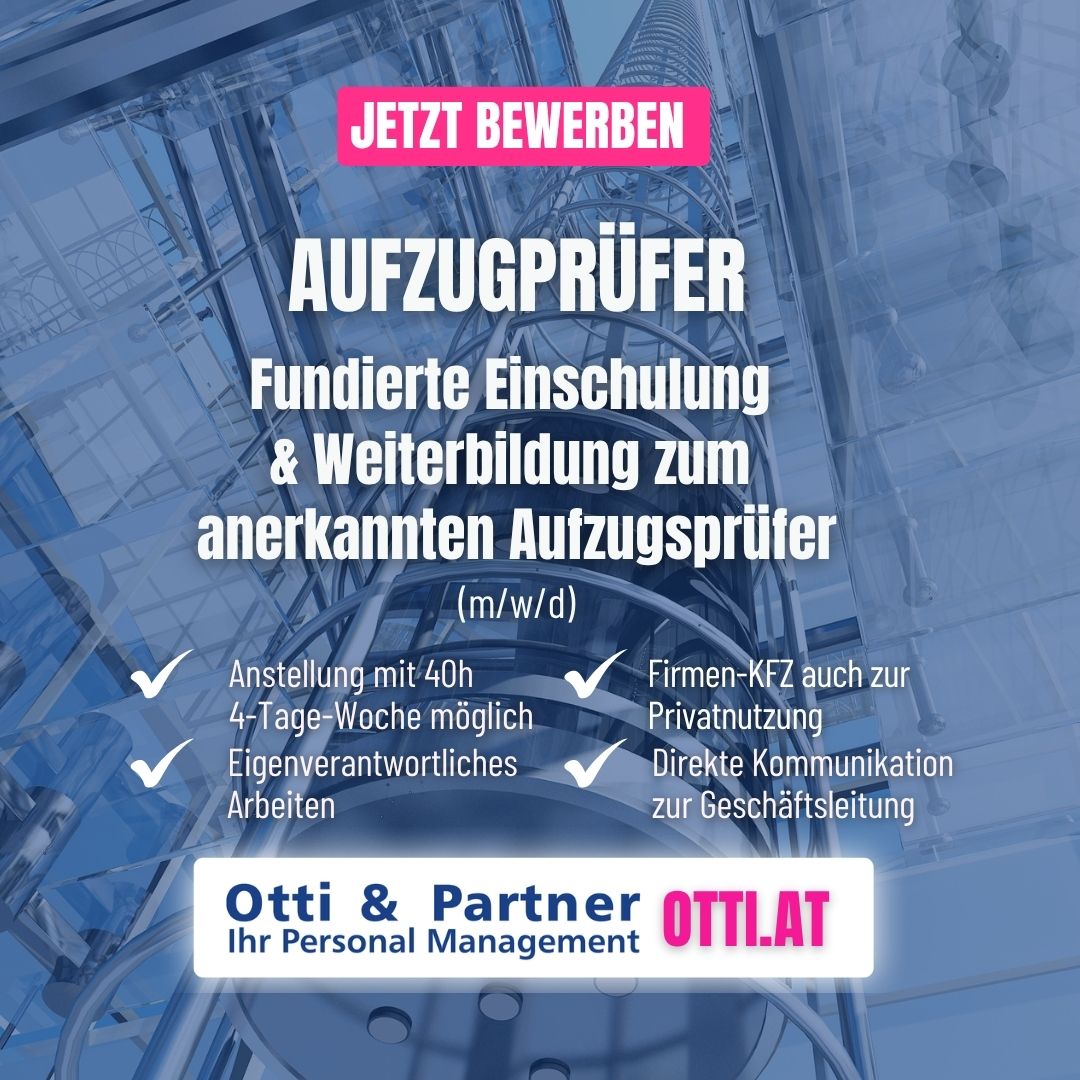Aufzugpruefer Tage Woche Job | ELEKTROTECHNIK Jobs & Karriere-Tipps | KARRIERE NEWS | OTTI.AT