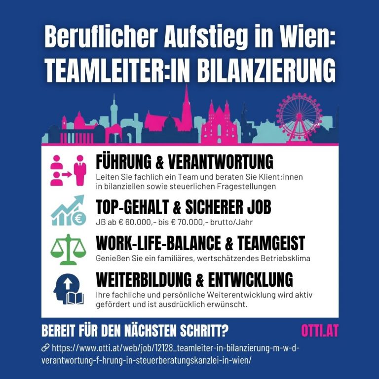 Aufstieg Teamleiter Bilanzierung Job Wien | Ihr Perfect Match | KARRIERE NEWS | OTTI.AT