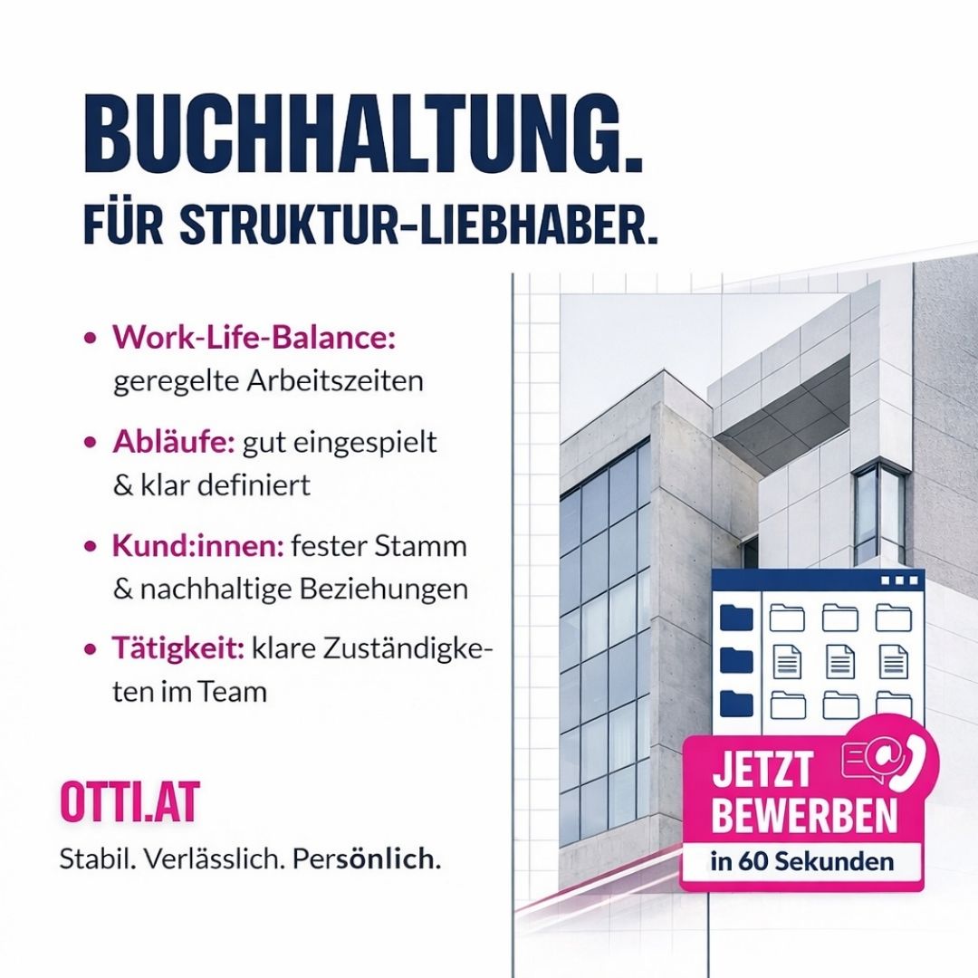 News & Tipps zu Beruf, Bildung & Karriere Buchhaltung In Strukturierter Kanzlei Topjobaktuell | Ihr Perfect Match | KARRIERE NEWS | OTTI.AT