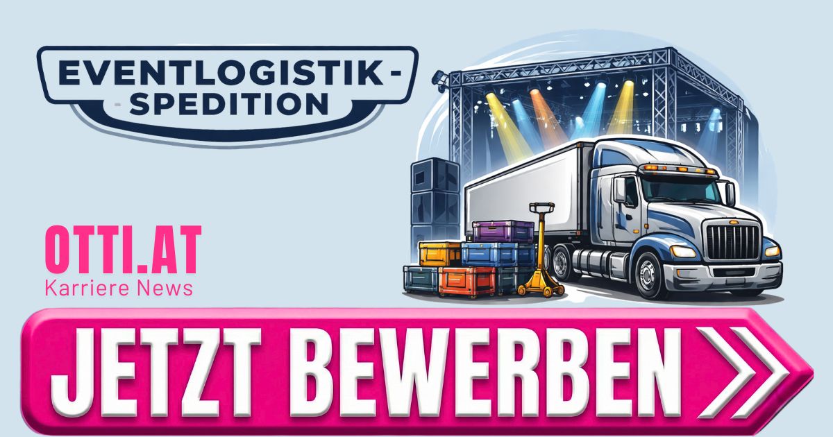 News & Tipps zu Beruf, Bildung & Karriere Eventlogistik | Ihr Erfolg ist unser Ziel! | KARRIERE NEWS | OTTI.AT