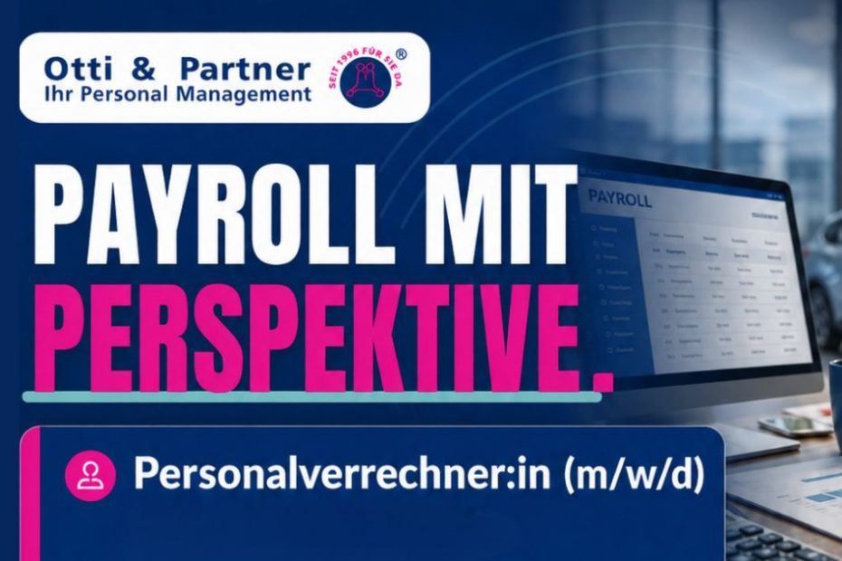 Payroll Mit Perspektive Otti Personal Management |  | KARRIERE NEWS | OTTI.AT