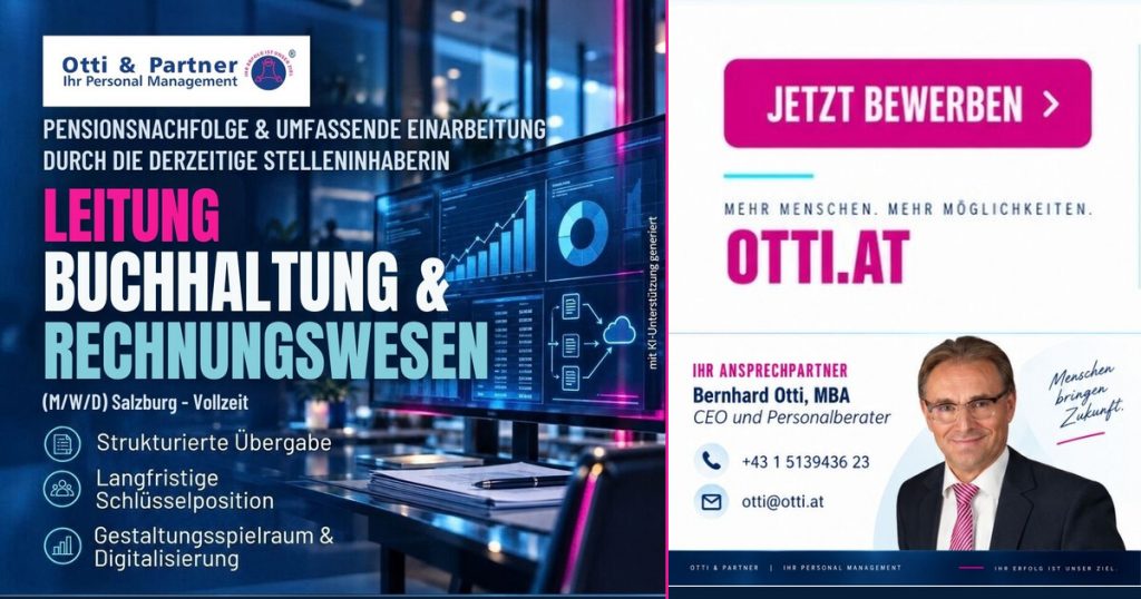 News & Tipps zu Beruf, Bildung & Karriere Leitung Rechnungswesen Salzburg X | ENGINEERING | KARRIERE NEWS | OTTI.AT